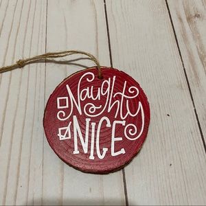 Naughty or Nice Wooden Ornament. Handmade.